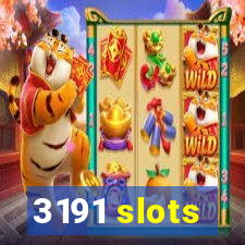 3191 slots